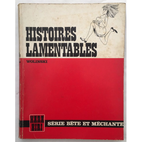 Histoires lamentables (nombreux dessins)