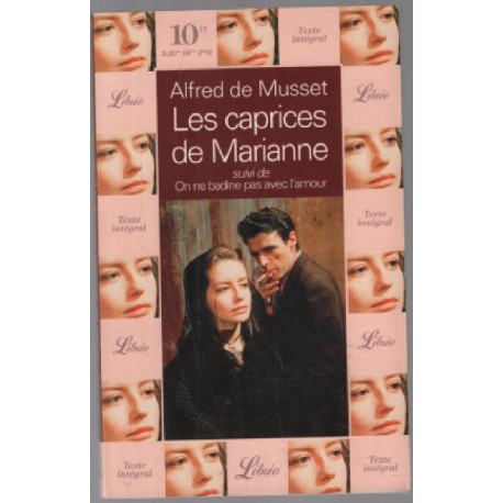 Les caprices de marianne suivi de on ne badine pas avec l"amour...