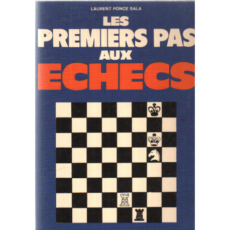 Les premiers pas aux echecs