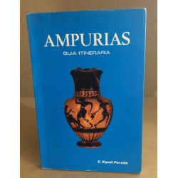 Ampurias descripcion de la ruinas y museo monografico