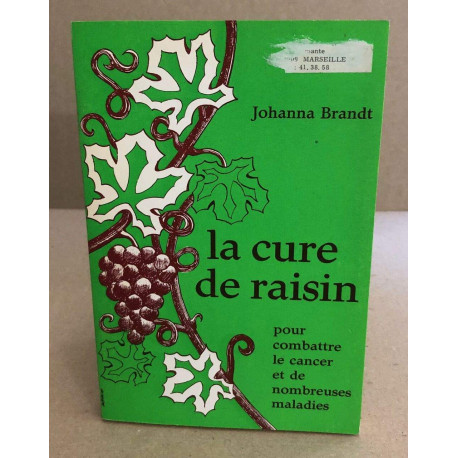 La cure de raisin pour combattre le cancer et de nombreuses maladies