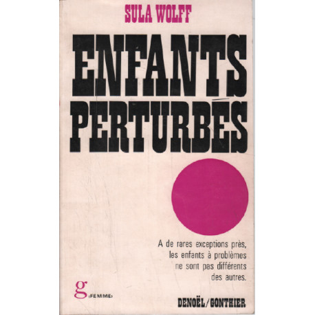 Enfants perturbés