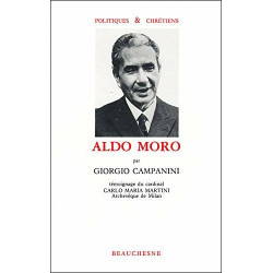 Aldo Moro Témoignage du Cardinal Carlo Maria Martini Archevêque de...