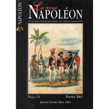 La revue Napoléon n° 13 (janvier février mars 1803)