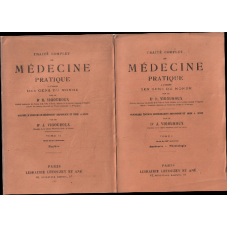 Traite complet de médecine pratique a l'usage des gens du monde /...