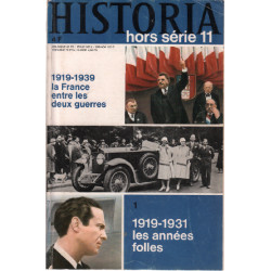 Historia hors série n° 11 / 1919-1939 la france entre les 2 guerres