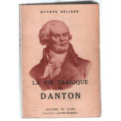 La vie tragique de Danton