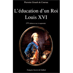 L'éducation d'un roi : Louis XVI