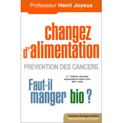 Changer d'alimentation : Prévention des cancers Faut-il manger bio