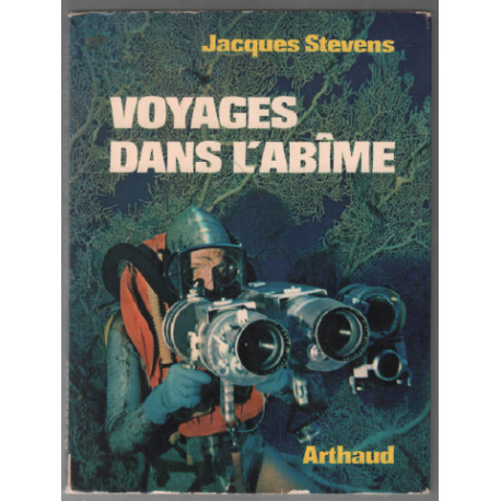 Voyages dans l'abîme (36 photographies couleurs)