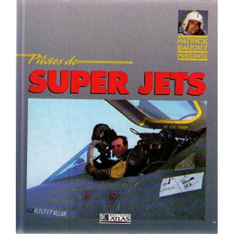 Pilotes de super jets