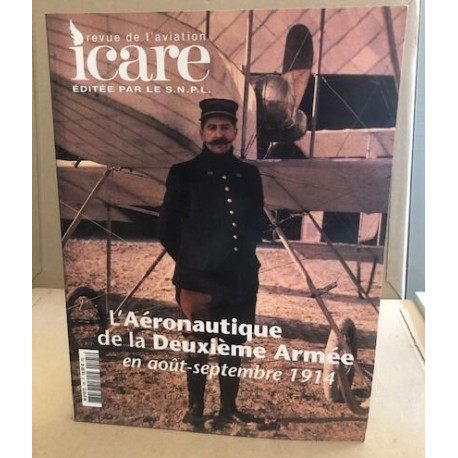 Revue icare n° 195 / l'aéronautique de la deuxième armée en aout...