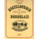 Encyclopedie des crus classes du Bordelais