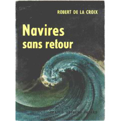 Navires sans retour