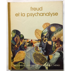 Freud et la psychanalyse