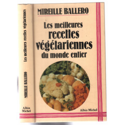 Les Meilleures Recettes Végétariennes du monde entier