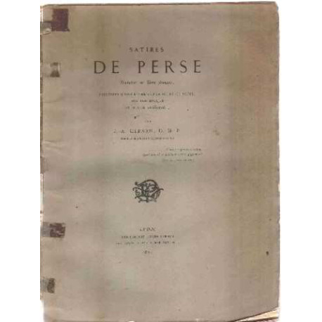 Satires de perse traduites en vers français precedées d'une etude...