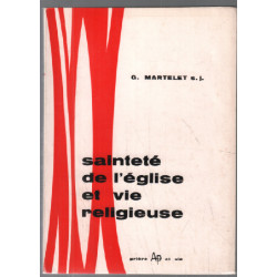 Sainteté de l'église et vie religieuse