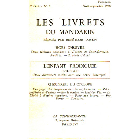 Les livrets du mandarin n° 8 / 5° serie / l'enfant prodiguée epilogue