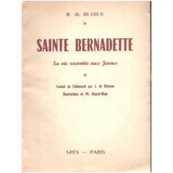 Sainte bernadette sa vie racontée ux jeunes