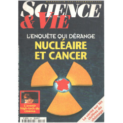 Science et vie n° 939 / l'enquete qui dérange : nucléaire et cancer