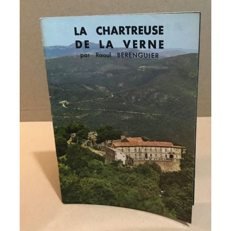 La chartreuse de la verne