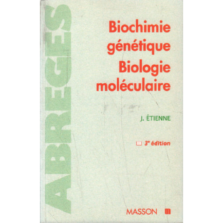 Biochimie génétique biologie moléculaire