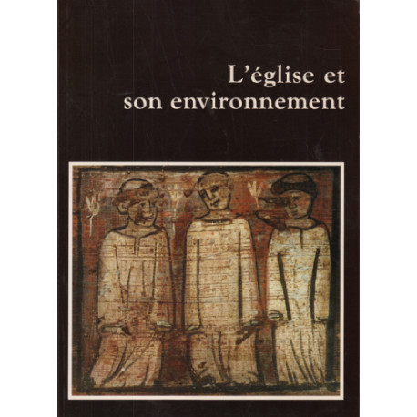 L'église et son environnement / archeologie médiévale en provence