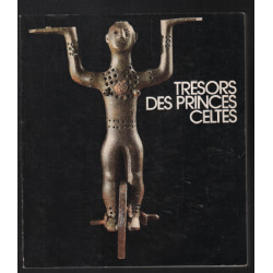 Trésors des princes celtes