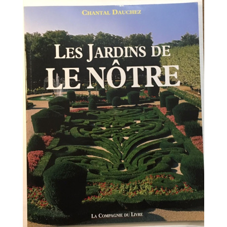 Les jardins de Le Nôtre