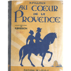 Au coeur de la provence / illustrations de bresson