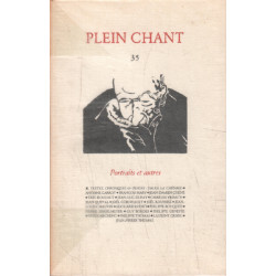 Plein chant n° 35 / portraits et autres