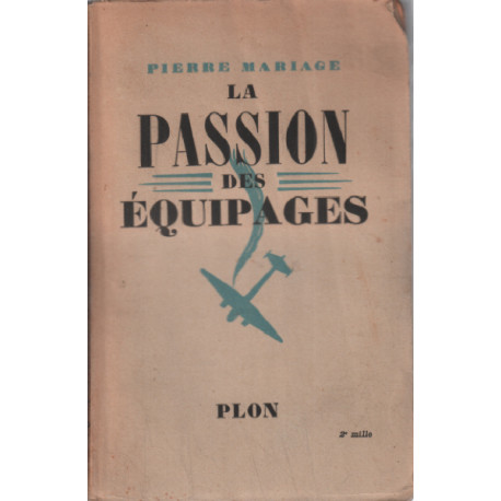 La passion des équipages