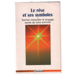 Le rêve et ses symboles