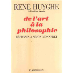 De l'art a la philosophie / reponses a simon monneret