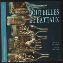 BOUTEILLES ET BATEAUX