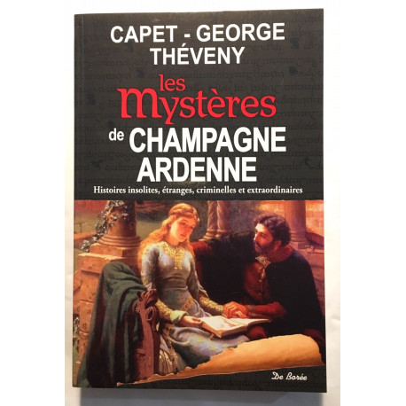 Les mystères de Champagne-Ardennes