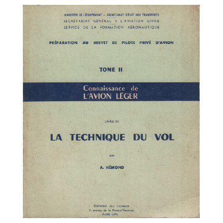 Connaissance de l'avion léger / tome 2 / préparation au brevet de...