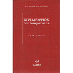 Civilisation contemporaine / choix de textes