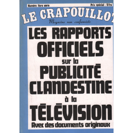 Le crapouillot/ nouvelle serie n° hors serie / les rapports...