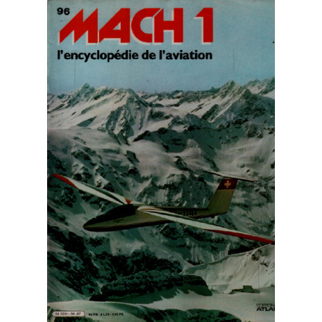 Mach 1 / l'encyclopédie de l'aviation n° 96