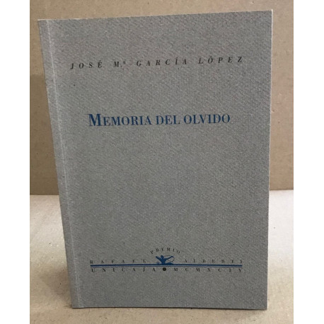 Memoria del olvido: Poesía