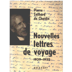 Nouvelles lettres de voyage 1939-1945