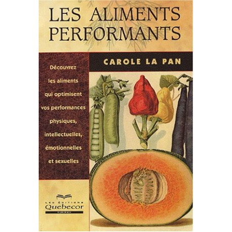 Les aliments performants