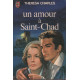 Un amour a saint-chad