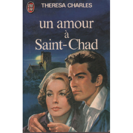 Un amour a saint-chad