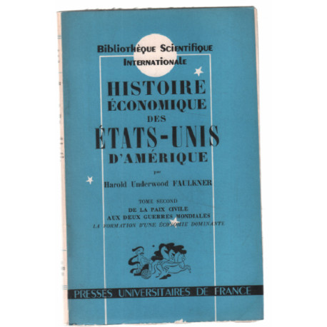 Histoire économique des états unis d'amérique (tome 1)