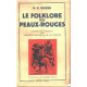 Le folklore des peaux-rouges : Contes et légendes des premiers...