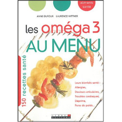 Les oméga 3 au menu