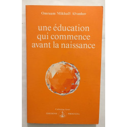 Une éducation qui commence avant la naissance